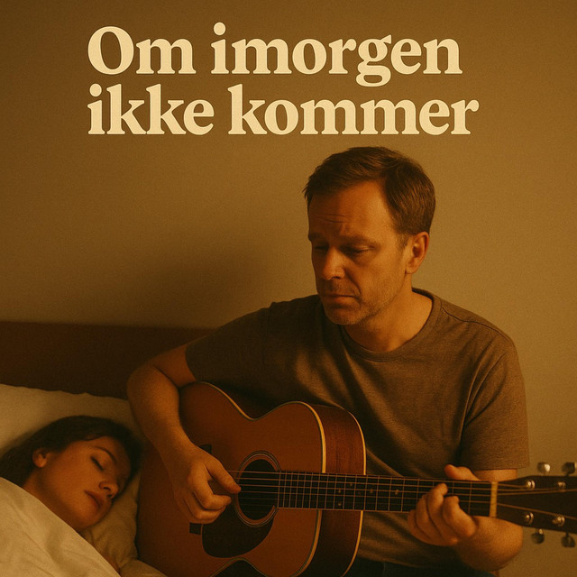 Originalt Spotify-cover til Om imorgen ikke kommer